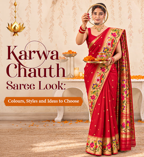 Karwa Chauth Saree Look: Colours, Styles and Ideas to Choose